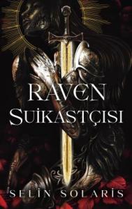 Raven Suikastçisi (Ciltli)