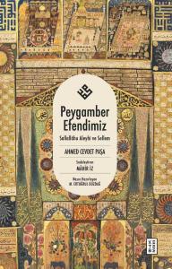 Peygamber Efendimiz (Sallallahu Aleyhi Ve Sellem)