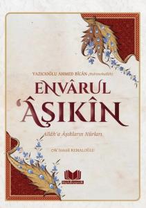 Envarul Aşıkin - Allaha Aşıkların Nurları