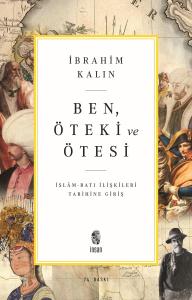 Ben, Öteki ve Ötesi