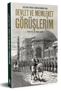 Devlet ve Memleket Görüşlerim