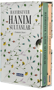 Hayırsever Hanım Sultanlar Set
