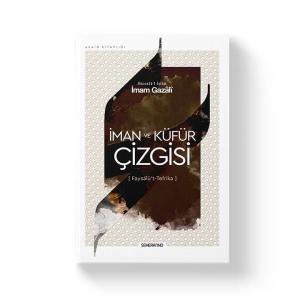 İman ve Küfür Çizgisi