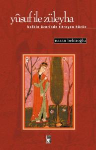 Yusuf İle Züleyha;