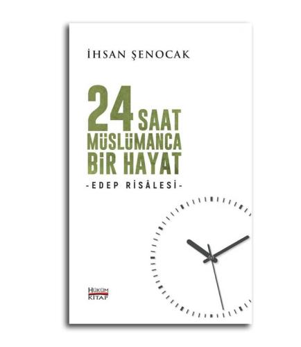 24 Saat Müslümanca Bir Hayat