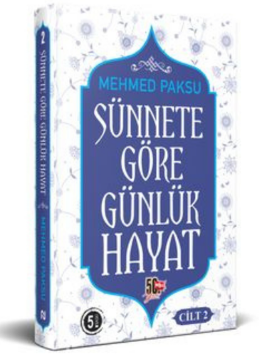 Sünnete Göre Günlük Hayat (2)