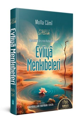 Nefahatül Üns Min Hadaratıl Kuds (Evliya Menkıbeleri)