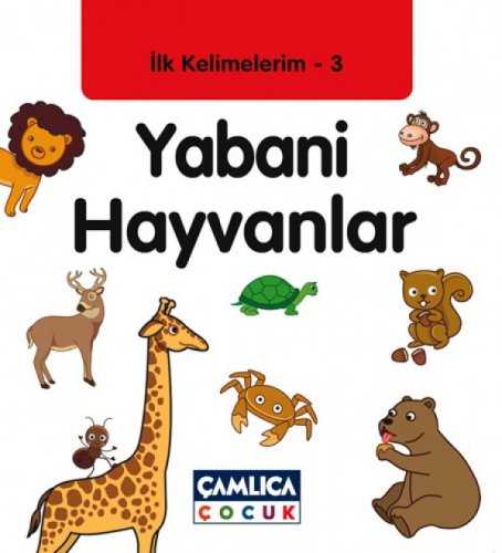 Yabani Hayvanlar / İlk Kelimelerim -3