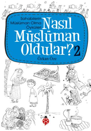 Nasıl Müslüman Oldular? - 2