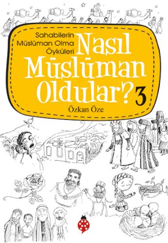 Nasıl Müslüman Oldular? - 3