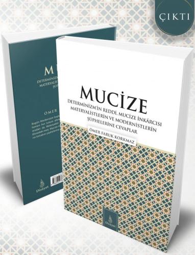 Mucize Determinizmin Reddi
