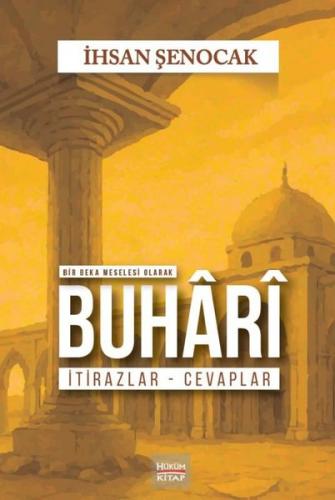 Bir Beka Meselesi Olarak BUHARİ