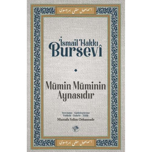 Mümin Müminin Aynasıdır