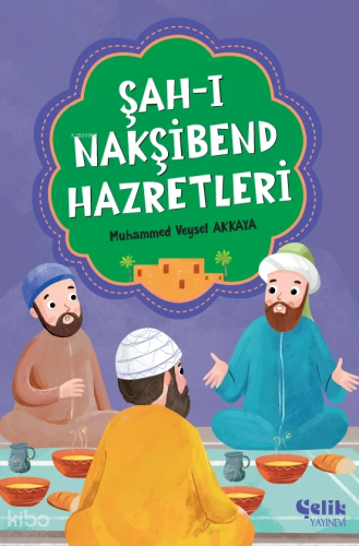 Şah-ı Nakşibend Hazretleri