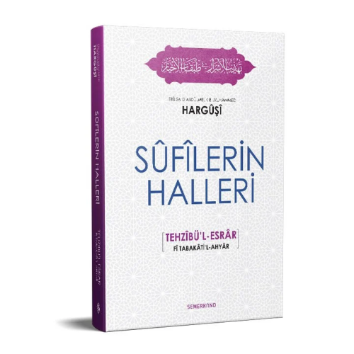 Sufilerin Halleri-Tehzibül Esrar