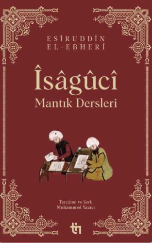 İsâgûcî - Mantık Dersleri