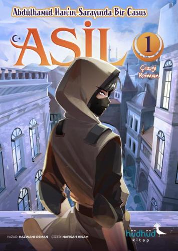 Asil- Albülhamid Han'ın Sarayında Bir Casus