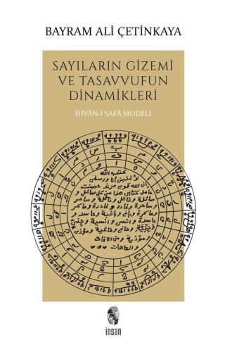 Sayıların Gizemi ve Tasavvufun Dinamikleri