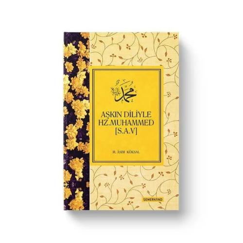 Aşkın Diliyle Hz.Muhammed (s.a.v)