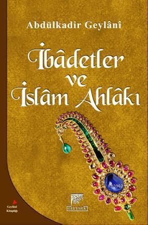 İbadetler ve İslam Ahlakı