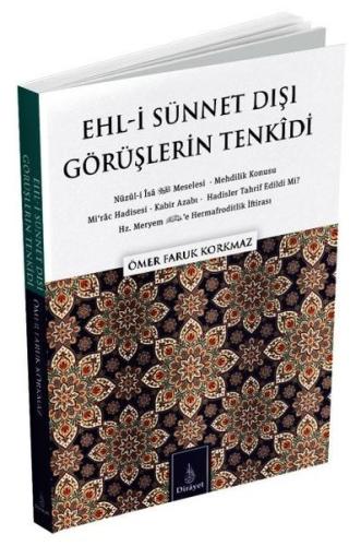 Ehli Sünnet Dışı Görüşlerin Tenkidi