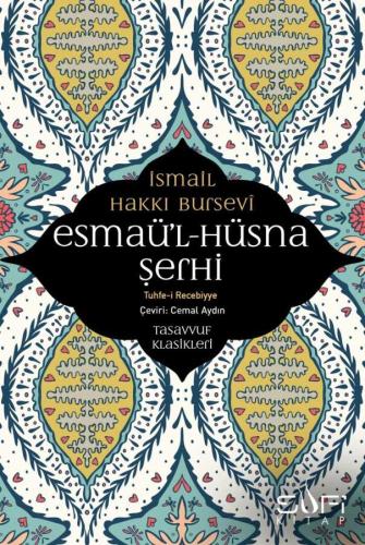 Esmaül Hüsna Şerhi