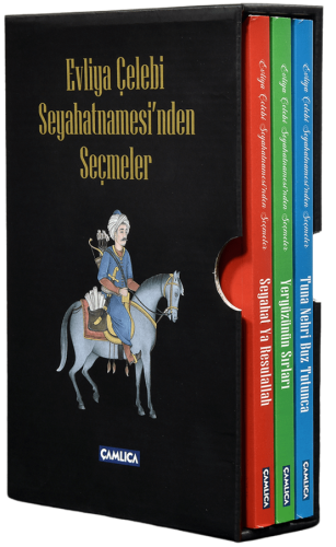 Evliya Çelebi Seyahatnamesi'nden Seçmeler (Kutulu Set)