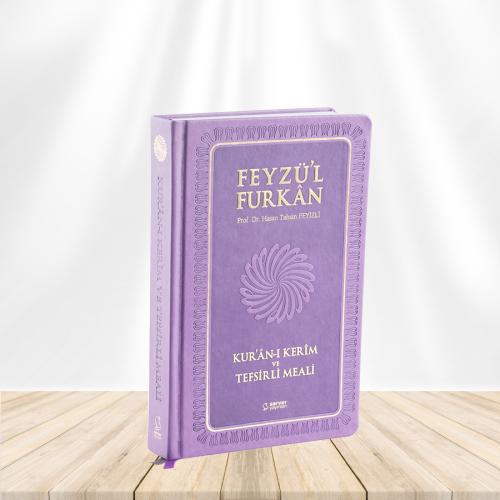 Feyzü'l Furkan Kur'ân-ı Kerîm ve Tefsirli Meali (Orta Boy - Mushaf ve Meal - Ciltli) Lila