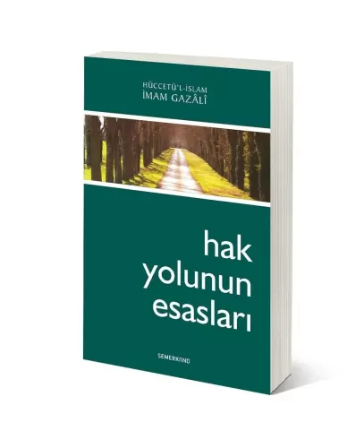 Hak Yolunun Esasları