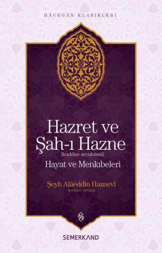 Hazret ve Şahı Hazne