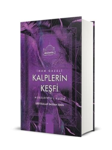 Kalplerin Keşfi / İmam Gazali