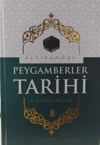 Altıparmak Peygamberler Tarihi (Mearicun Nübüvve)