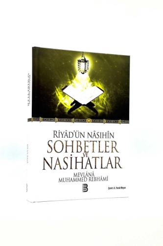Riyadün Nasıhin Sohbetler ve Nasihatlar