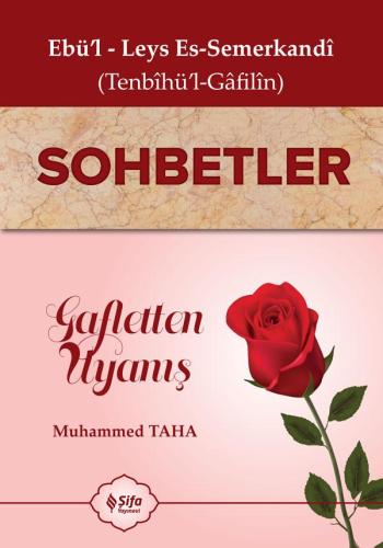 Sohbetler (Tenbîhü'l-Gâfilîn)
